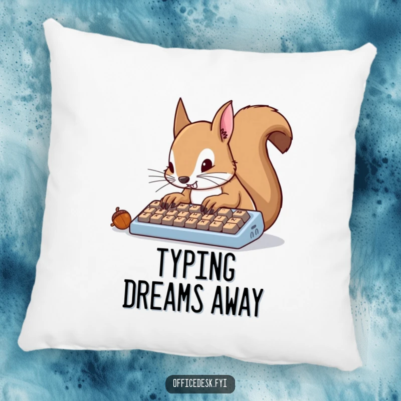Soft pillow featuring a funny squirrel furiously typing, comfort and determined humor decor.