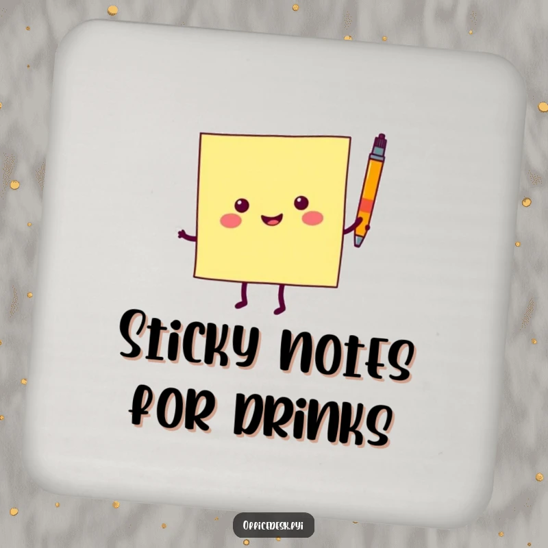Funny drink coaster featuring a happy sticky note character dancing with a pen, protecting tables with style and humor.
