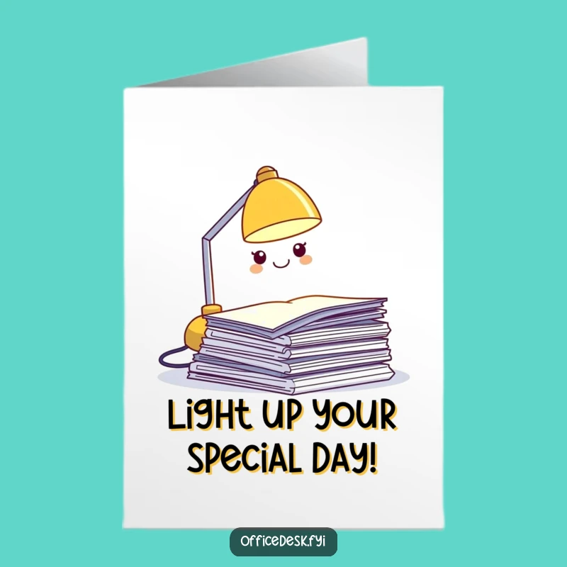 Funny Free Printable Desk Lamp Birthday Card - Downloadable Lamp Humor Gift