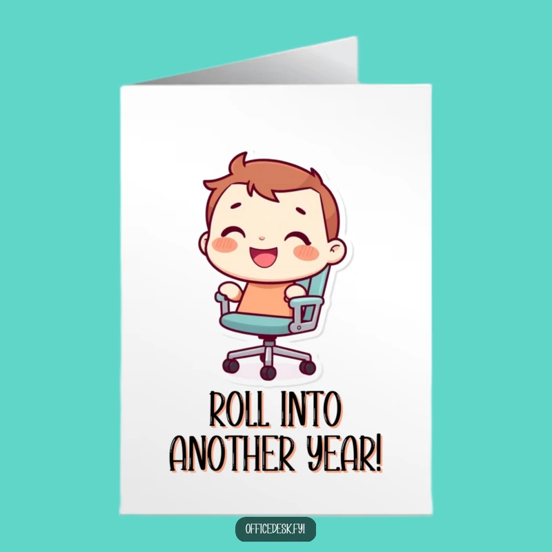 Free Printable Birthday Card: Office Chair Rider - Fun Downloadable Gift