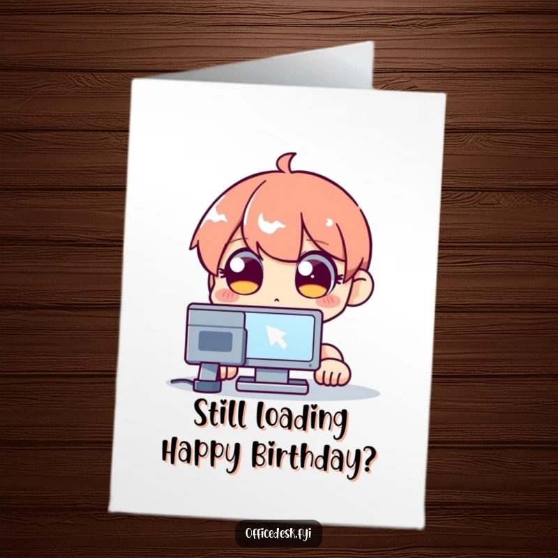 Funny Free Printable Birthday Card featuring a wide-eyed character fixated on a blinking computer cursor, a relatable tech struggle.