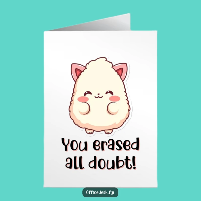 Free Printable Congrats Card: Blushing Eraser Celebrates Your Win