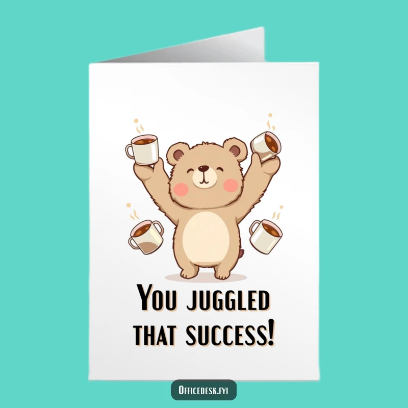 Free Printable Bear Congrats Card: Funny Coffee Bear Greeting, Unique Downloadable Gift