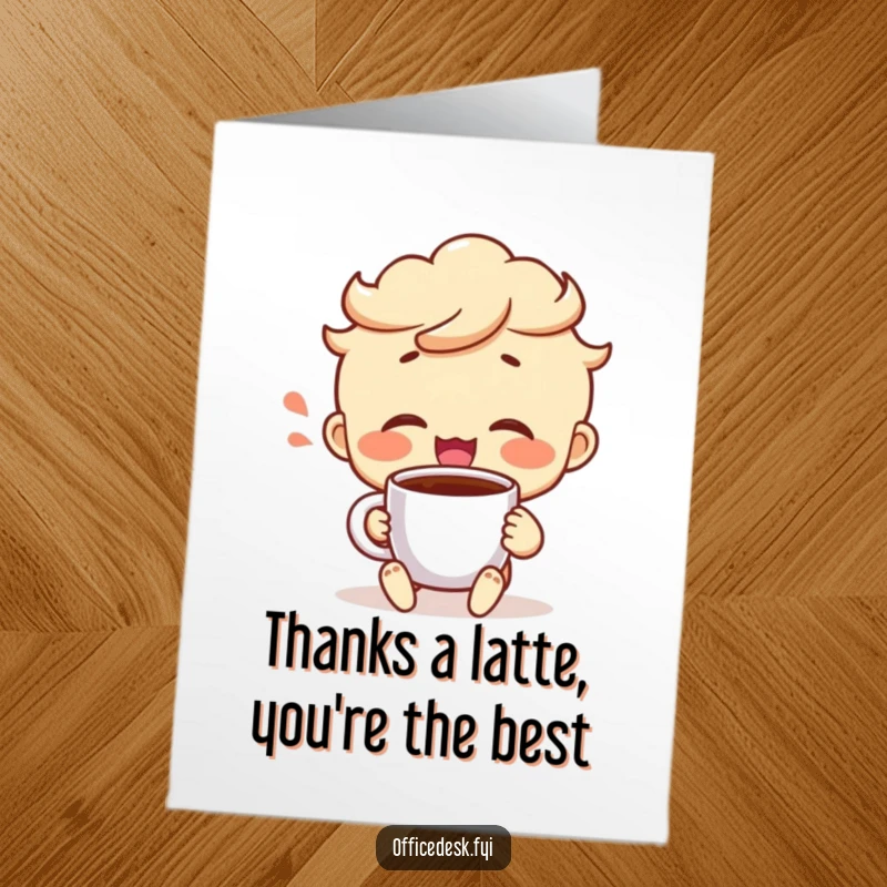 Funny Free Printable Thank You Card: Cheerful Character with Satisfied Sigh Sipping Coffee