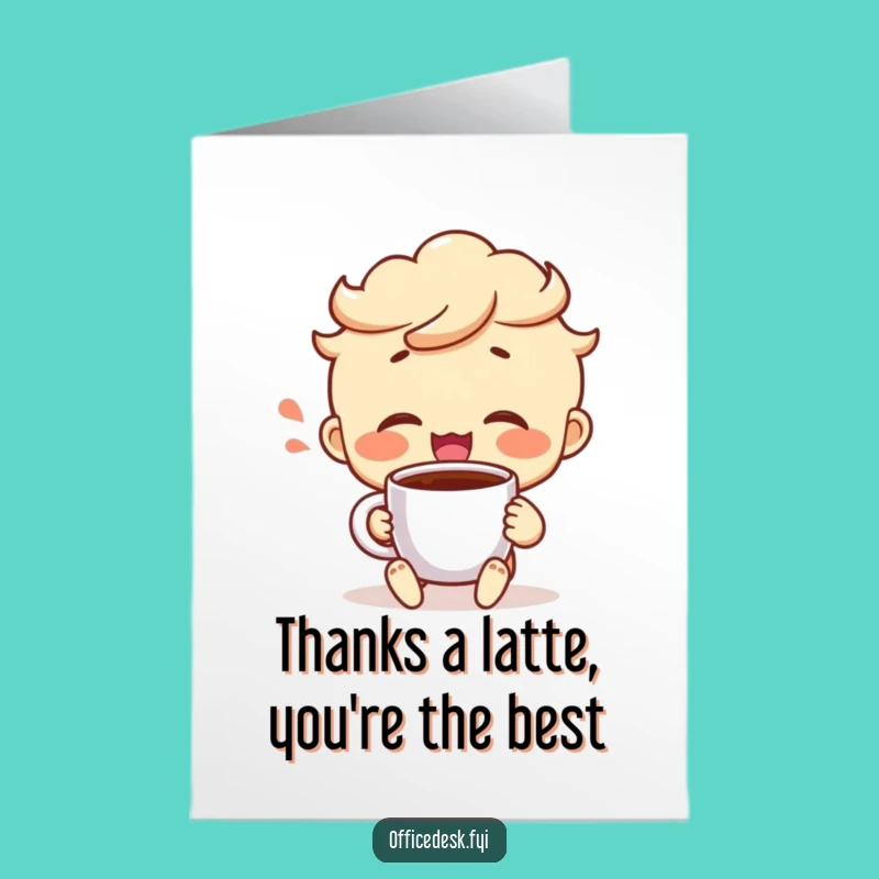 Free Printable Thank You Card: Coffee Mug Satisfaction Downloadable Gift