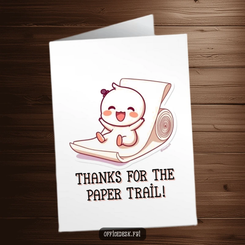 Funny free printable thank you card with a happy character joyfully sliding down a ream of paper, conveying thanks.