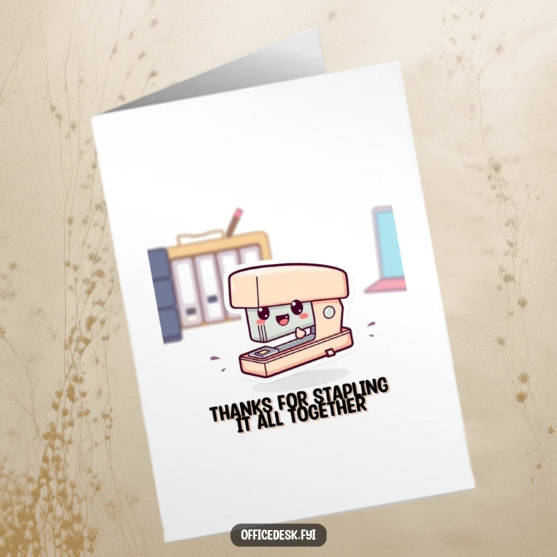 Funny free printable thank you card with a tiny stapler character zipping across a desk, delivering thanks swiftly.