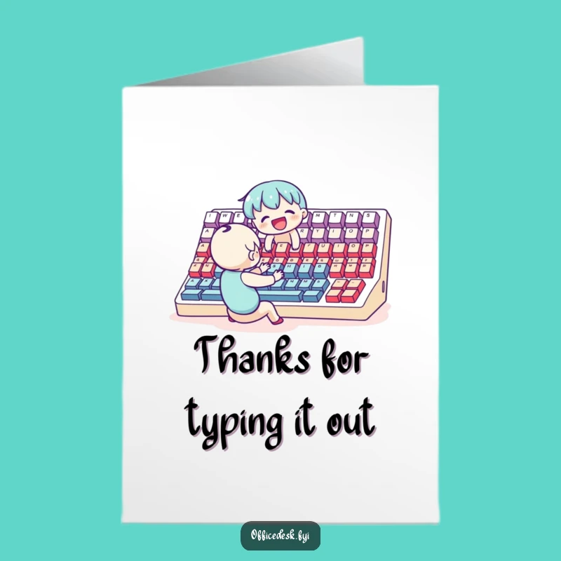 Free Printable Thank You Card: Typing Thanks with a Giant Keyboard
