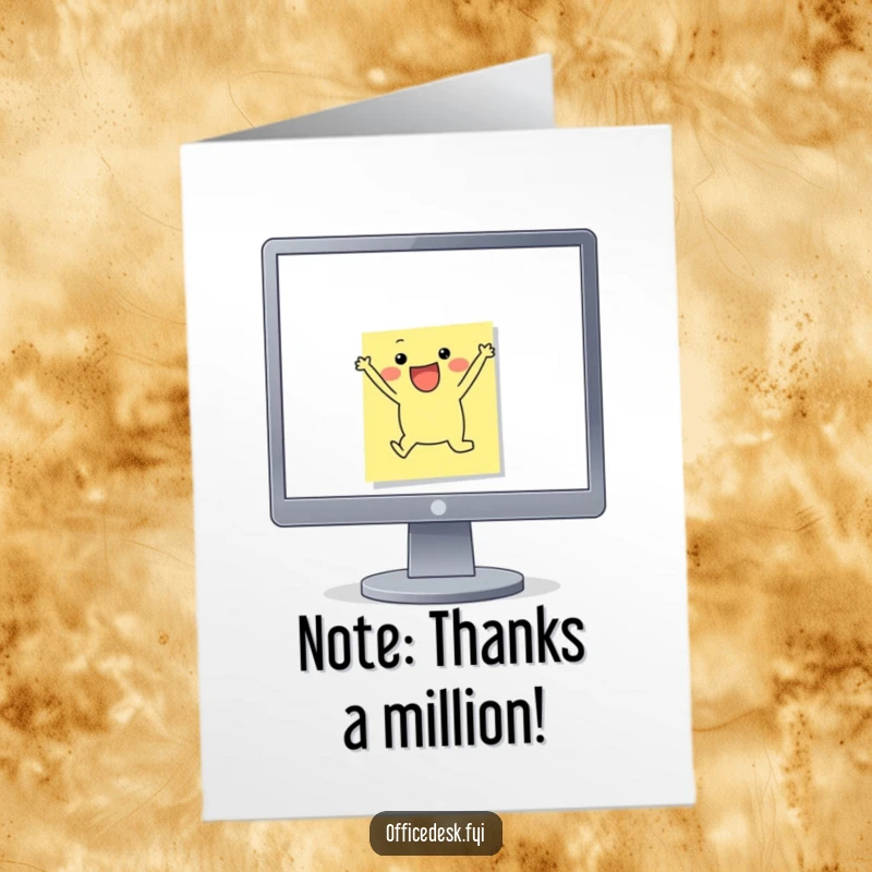 Funny Free Printable Thank You Card: Small sticky note character joyfully leaping from a monitor, a dynamic and humorous way to say thanks.
