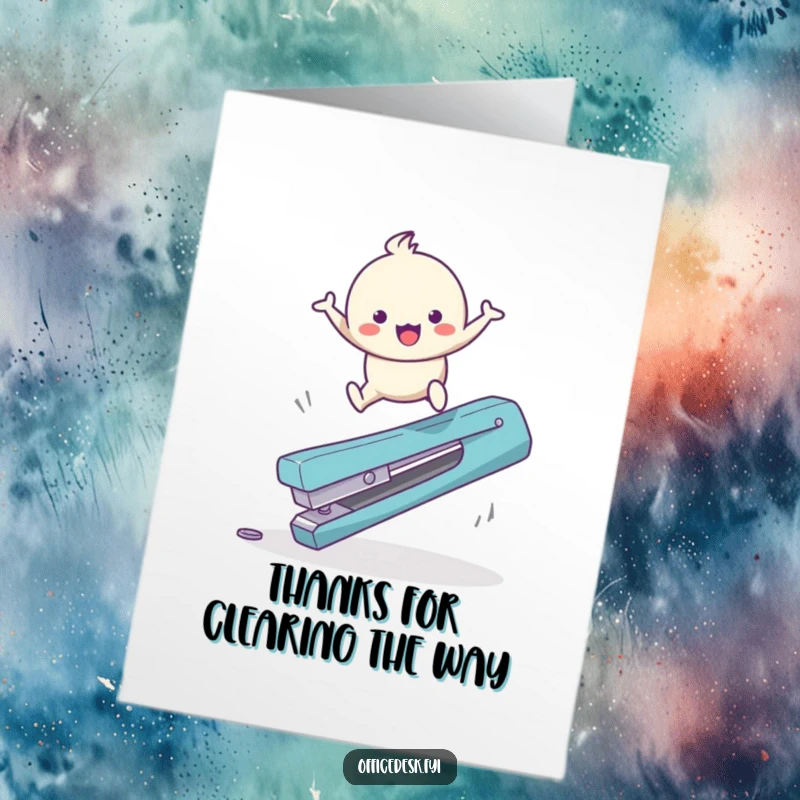 Funny Free Printable thank you card: a cute character with a spring in their step leaping over a massive, fallen staple remover.