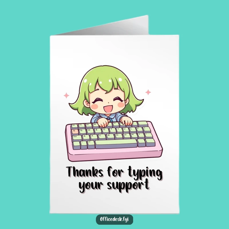 Free Printable Thank You Card: Typing Thanks - Funny Downloadable Appreciation