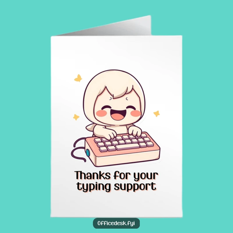 Free Printable Thank You Card: Joyful Typist, a Whimsical Downloadable Gift!