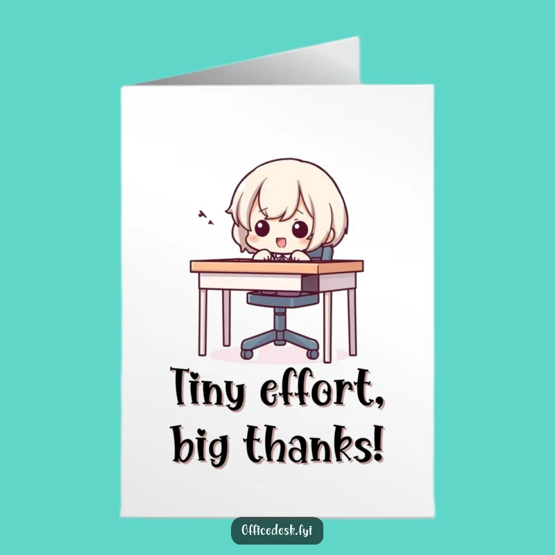 Free Printable Thank You Card: Tiny Chair Effort Funny Character Downloadable Gift